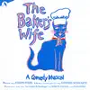 Stream & download The Baker's Wife (Original London Cast) [Soundtrack from the Musical]