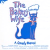 The Baker's Wife (Original London Cast) [Soundtrack from the Musical]