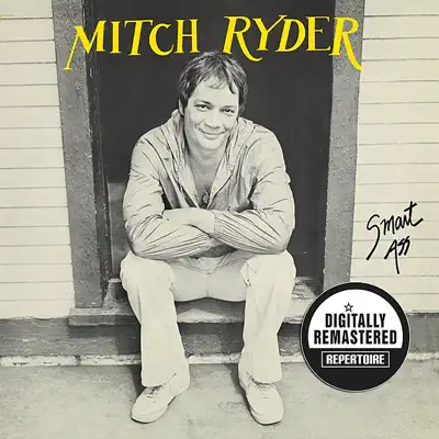 Smart Ass - Mitch Ryder Smart Ass - Mitch Ryder