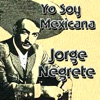 Jorge Negrete - El Pagare
