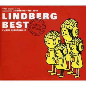 LINDBERG BEST ~FLIGHT RECORDER Ⅲ~
