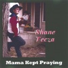 Mama Kept Praying