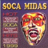 Hot Soca Hits 1999 Soca Midas