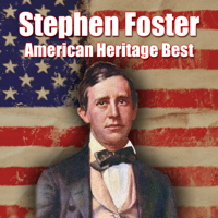 Stephen Foster - American Heritage Best artwork