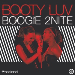 Booty Luv - Boogie 2Nite (Seamus Haji Big Love Edit)