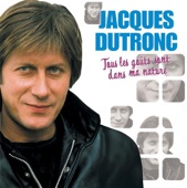 Jacques Dutronc - On nous cache tout, on nous dit rien (Remastered)