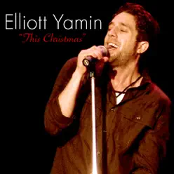 This Christmas - Single - Elliott Yamin