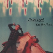 Violet Lyal - But I Know You're Gone