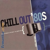 Chill Out 80's artwork