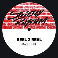 Jazz It Up - EP - Reel 2 Real Jazz It Up - EP - Reel 2 Real