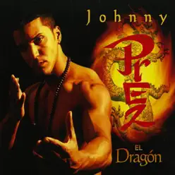 El Dragon - Johnny Prez