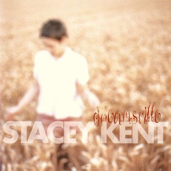 Stacey Kent - Under a Blanket of Blue