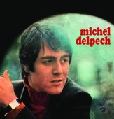 Michel Delpech 1969, 2006