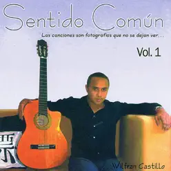 Sentido Común Volume 1 - Wilfran Castillo