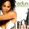 Edun - Put Them Up!