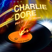 Charlie Dore - Pilot of the Airwaves (intro)