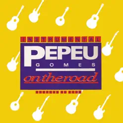 On the Road - Pepeu Gomes