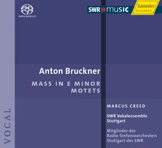 Mass No. 2 In e Minor, WAB 27: Credo by Stuttgart Vocal Ensemble, Marcus Creed & South West German Radio Symphony Orchestra song reviws