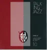Talking Jazz, Vol. 10: Piano 02 album lyrics, reviews, download