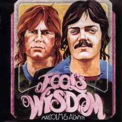 Malcolm & Alwyn - Fool's Wisdom