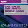 Almighty Presents: Breathless - Single album lyrics, reviews, download