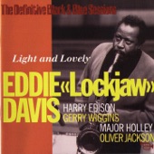 Eddie "Lockjaw" Davis - The Good Life