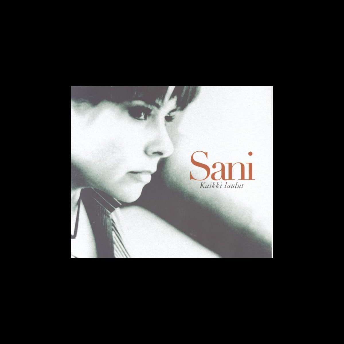 Kaikki Laulut - Single by Sani on Apple Music