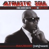 Altruistic Soul "I Will Never Sign to Def Jam or Roc-a-fella!