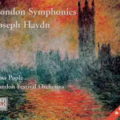 Haydn: London Symphonies - Complete Edition - London Festival Orchestra Haydn: London Symphonies - Complete Edition - London Festival Orchestra