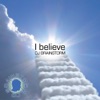 I Believe (Remixes)