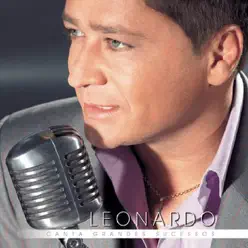 Leonardo Canta Grandes Sucessos - Leonardo