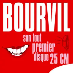 Son tout premier 25 cm - Bourvil