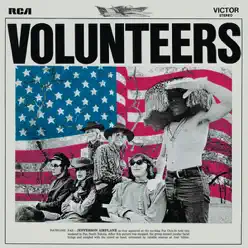 Volunteers (Bonus Track Version) - Jefferson Airplane