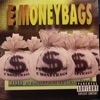 In e Money Bags We Trust