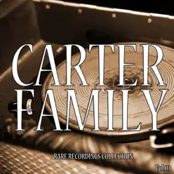 The Complete Carter Family Collection, Vol. 3 - The Carter Family