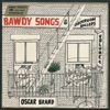 Bawdy Songs & Backroom Ballads - Volume 4