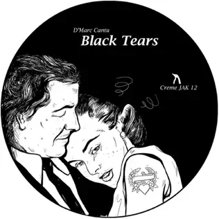Album herunterladen D'Marc Cantu - Black Tears