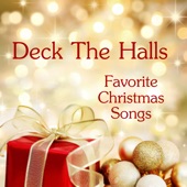 Merry Christmas - Favorite Christmas Songs - Deck The Halls artwork
