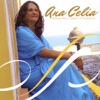 Ana Celia - Alma Que Alaba
