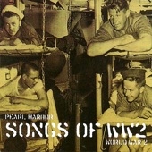 Pearl Harbour - Songs of WW2 artwork
