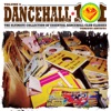 Dancehall 101, Vol. 6, 2009