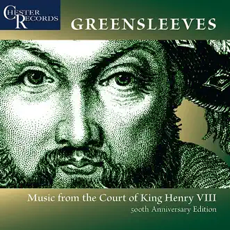 Greensleeves - Music from the Court of King Henry VIII by Various Artists album reviews, ratings, credits