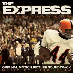 The Express (Original Motion Picture Soundtrack) by Mark Isham album reviews, ratings, credits
