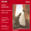 Stream & download Malling, O.: Piano Concerto