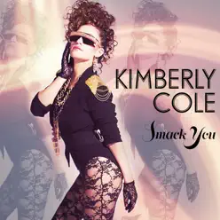 Smack You - Single - Kimberly Cole Smack You - Single - Kimberly Cole