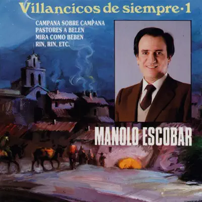 Villancicos de Siempre Vol.1 - Manolo Escobar