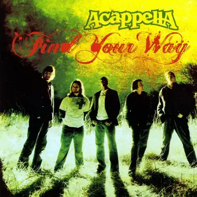 Find Your Way - Acappella