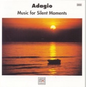 Adagio - Music For Silent Moments artwork