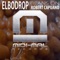 Beans On (Robert Capuano Remix) - Elbodrop lyrics