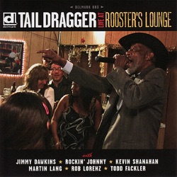 Tail Dragger - Bought Me a New Home